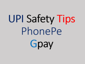 UPI safety tips phonepe, gpay