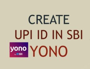 Create UPI ID IN SBI by YONO
