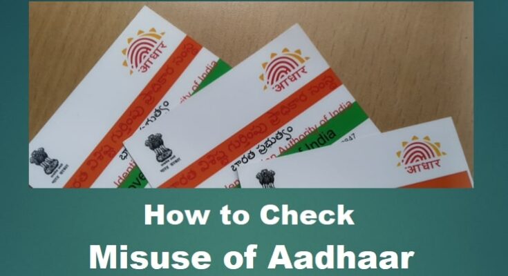 How to check the misuse of Aadhaar card