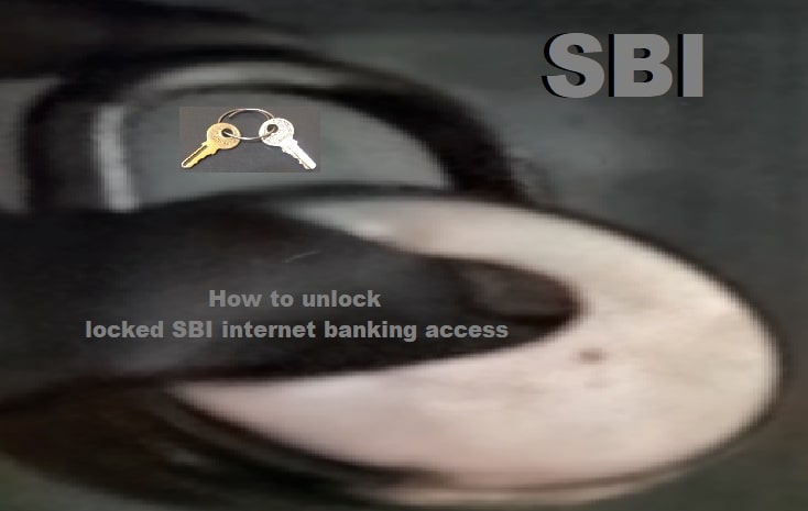 How to unlock locked SBI internet banking access