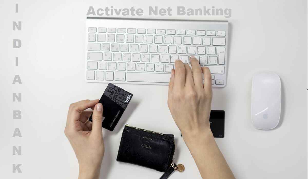 Activate Indian Bank Net Banking through ATM card